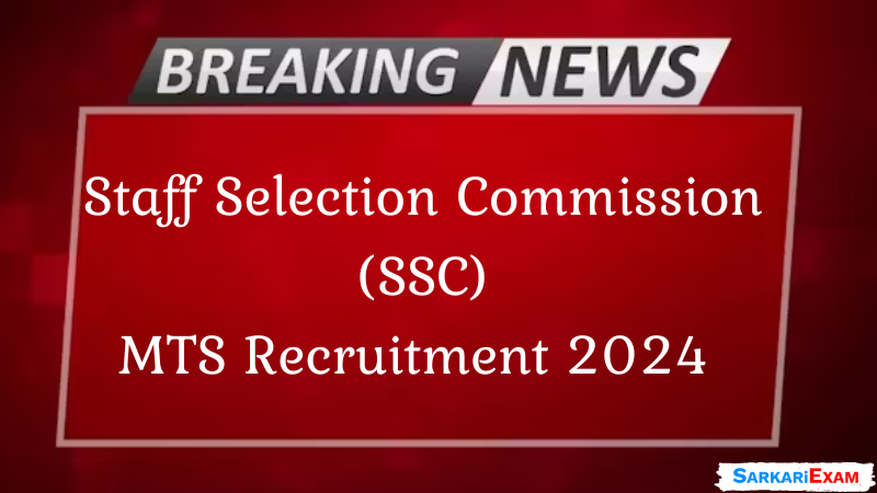 SSC MTS Recruitment 2024